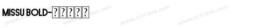 Missu Bold字体转换